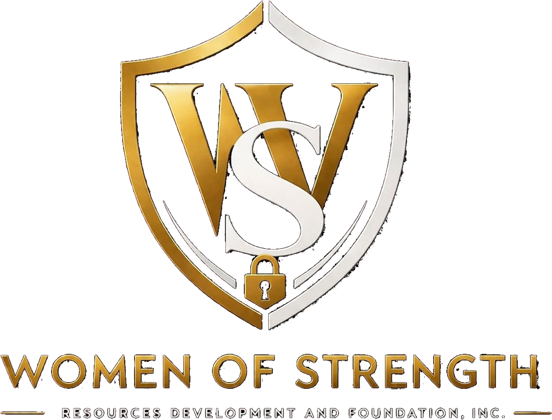 Women of Strength Resources, Development and Foundation, Inc.